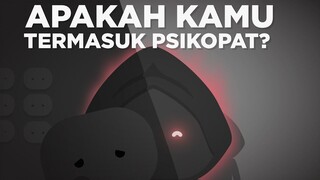 Apakah Selama Ini Kita Psikopat