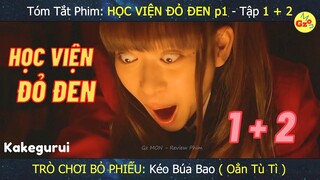 Thua Ở Đâu, Gấp Đôi Ở Đó | Review phim: HỌC VIỆN ĐỎ ĐEN 1 -  Tập 1 và 2 | Kakegurui | Gz MON