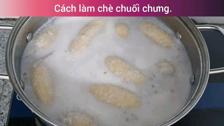 chè chuối giải khát ngày hè