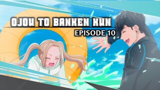 OJOU TO BANKEN-KUN EPS 10 *AMV*