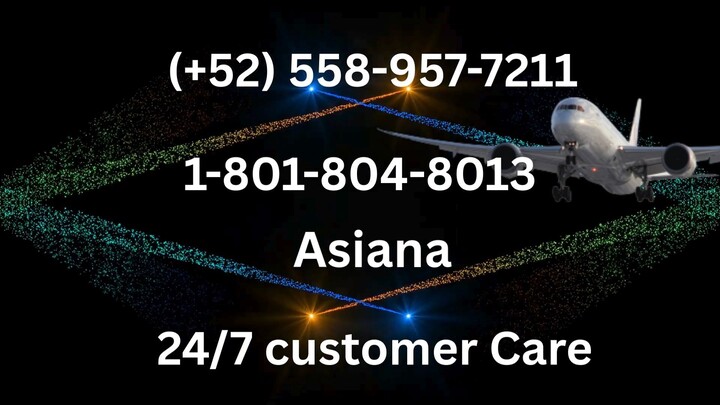 Número de Teléfono de Atención al Cliente de #~Asiana~#. – Guía Completa Paso a Paso 2026