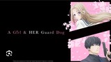 A GIRL & HER GUARD DOG 2023 [ENG.SUB] Ep09
