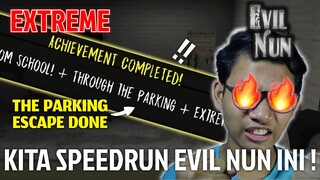 KITA SPEEDRUN THE PARKING ESCAPE ??!! EVIL NUN: HORROR AT SCHOOL MALAYSIA #11