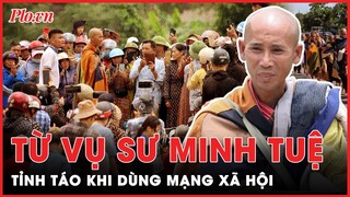 Từ vụ sư Thích Minh Tuệ, sự thật về ‘con dao hai lưỡi’ mang tên mạng xã hội | Thời sự