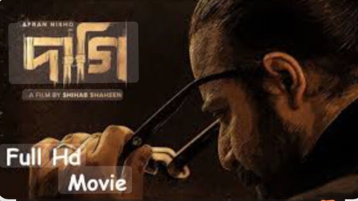 দাগি 2025_Daagi_Arfan Nisho_Full __Hd__Movie__2025