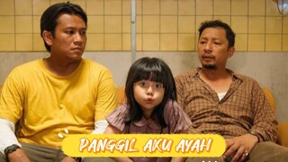 PANGGIL AKU AYAH - Anak Kecil Jadi Jaminan Utang