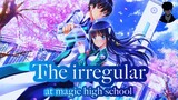 Science and Magic: The Irregular at Magic High School Review