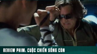REVIEW PHIM: “ CUỘC CHIẾN SỐNG CÒN “ ( Phần 11 ) #reviewphimhaynhat