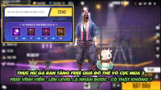 FREE FIRE | THỰC HƯ GÀ RÁN TẶNG FREE ĐỒ THẺ VÔ CỰC MÙA 2 VĨNH VIỄN - CÓ THẬT HAY KHÔNG???