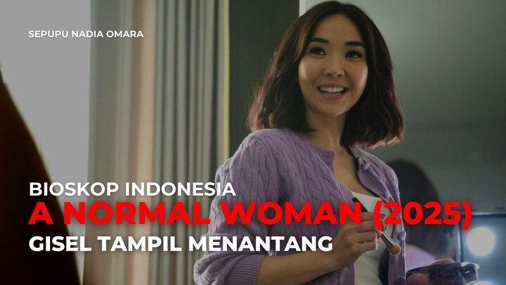A NORMAL WOMAN (2025) | DOWNLOAD VIDEO GISEL