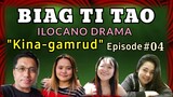 BIAG TI TAO-ILOCANO DRAMA-Episode #04 (KINA-GAMRUD) Mommy Jeng Production