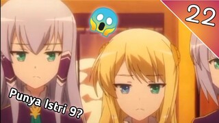 Ketika Ditakdirkan Punya 9 Istri - Anime Crack - 22 #anime