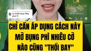 CHỈ CẦN ÁP DỤNG CÁCH NÀY MỠ BỤNG PHÌ NHIỀU CỠ NÀO CŨNG "THỔI BAY"