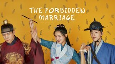 The Forbidden Marriage Episode 4 [Malay Sub]