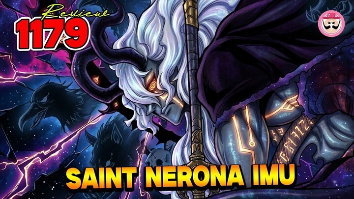FULL REVIEW OP 1179 - KEMUNCULAN KING OF THE WORLD!! SAINT NERONA IMU!!