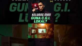 KELUANG MAN: Guna C.G.I. Lokal? #keluangman