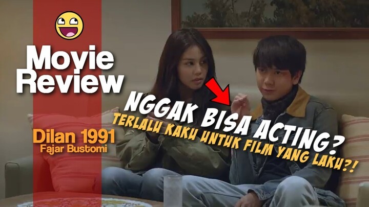 REVIEW DILAN 1991 (2019) HANYA FILM ADU GOMBAL LARIS YANG BERUNTUNG?