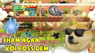Ngọc Rồng Online - Thăm Ngàn Cùng Boss Đêm