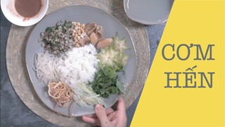 CƠM HẾN | Ngòn ngon by Dino | Dino Vũ