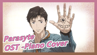 [Parasyte]OST -Piano Cover