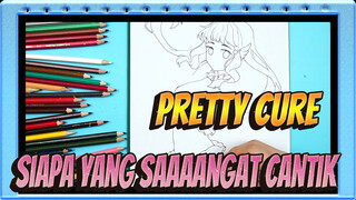 Pretty Cure|【Salinan Karakter di Pretty Cure】Siapa yang saaaangat cantik？