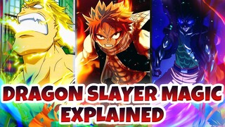 DRAGON SLAYER MAGIC EXPLAINED // FAIRY TAIL