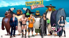 Watch movie [SURF'S UP 2 WAVEMANIA (2016) Trailer] link in description: