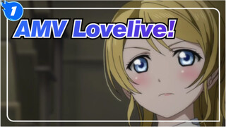 [AMV Lovelive!] Mulai Sekarang, Hatiku Takkan Berubah_1