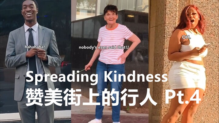 Spread kindness and praise people passing by on the street Pt.4 🥰