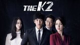 THE K2 EP14