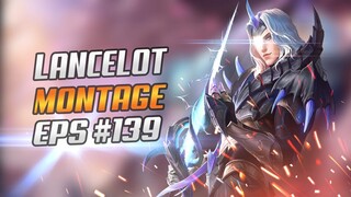 LANCELOT DRAGON TAMER MONTAGE #139 | BEST MOMENTS | MOBILE LEGENDS BANG BANG