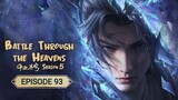 Battle Through the Heavens Season 5 Episode 93 Sub Indo