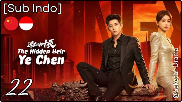 [Sub Indo] TᕼE ᕼIᗪᗪEᑎ ᕼEIᖇ YE ᑕᕼEᑎ – Eps. 22 (2026)