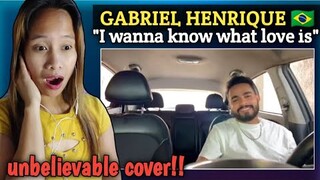 Gabriel Henrique - I wanna know what love is ( cover) || Filipina Reacts 🇵🇭