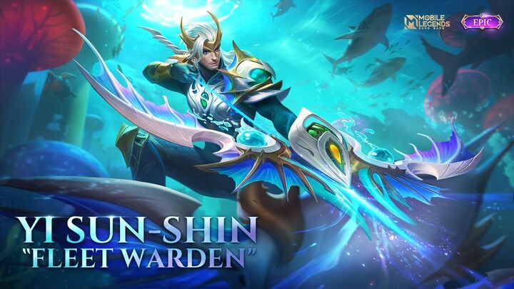 New Skin | Yi Sun-shin "Fleet Warden" | Mobile Legends: Bang Bang