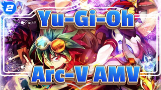 Selamatkan Dunia Sambil Tersenyum! | Yu-Gi-Oh! Arc-V AMV_2