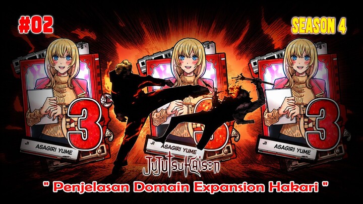 Alur Cerita Jujutsu Kaisen (Season 4) - Episode 02 - " Domain Expansion Kinji Hakari "