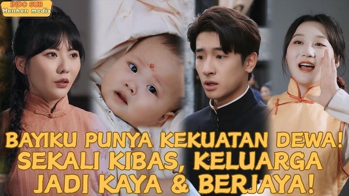 Bayiku Punya Kekuatan Dewa! Sekali Kibas, Keluarga Jadi Kaya & Berjaya!