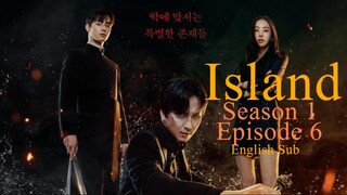 Island (Season 1)_Episode 6 (English Sub)