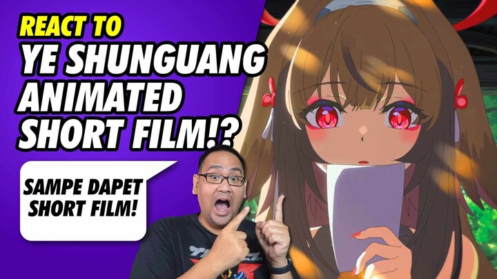 React To Ye Shungguang Animated Short