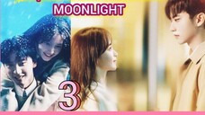 EP.3 MOONLIGHT ENG-SUB