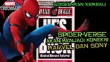 SPIDER-MAN KEMBALI ! Marvel Akan Menggunakan Spider-Verse Sebagai Jembatan Spider-Man Pindah Ke Sony