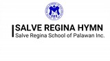 Salve Regina School Hymn v2.0