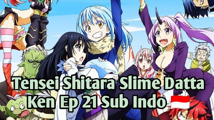 Tensei Shitara Slime Datta Ken Ss1 Ep21 Sub Indo 🇮🇩