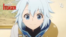 The Unaware Atelier Master - Official Teaser【Toàn Senpaiアニメ】