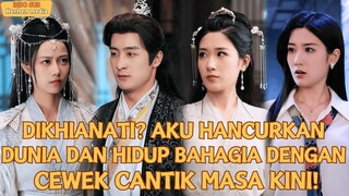 DIKHIANATI? AKU HANCURKAN DUNIA DAN HIDUP BAHAGIA DENGAN CEWEK CANTIK MASA KINI!