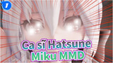 [Ca sĩ Hatsune Miku/MMD/1080p/60fps] Biểu diễn múa rối_1