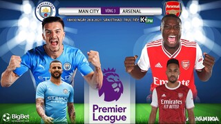 [SOI KÈO NHÀ CÁI] Man City vs Arsenal. K+PM trực tiếp bóng đá Ngoại hạng Anh (18h30 ngày 28/8)