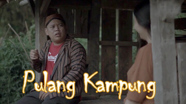 PULANG KAMPUNG