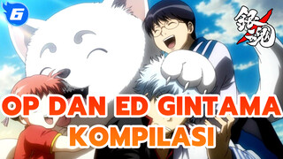 Kompilasi OP/ED | Teks Mandarin dan Jepang | Gintama_E6